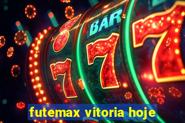 futemax vitoria hoje